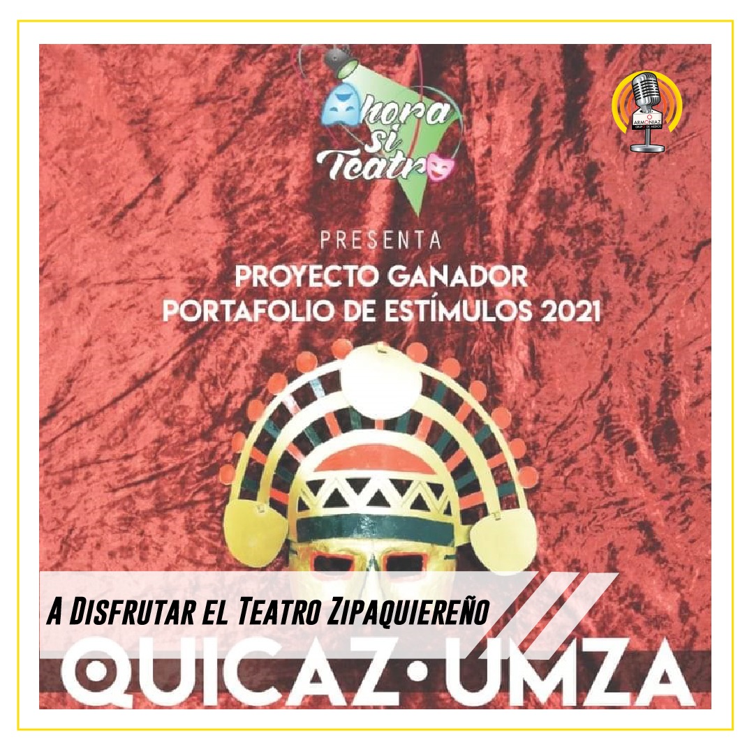 armoniaz's tweet photo. El IMCRDZ Invita a la comunidad a disfrutar de la obra “ Quicaz Umza”. Sus funciones se realizarán los días viernes a las 7:00 pm en el Parque de la Arena en el barrio Barandillas y el dia sabado a las 7:30 pm, en el centro de cultura Casa Museo del Nobel Gabriel García Márquez. https://t.co/U7EkRRtBdQ