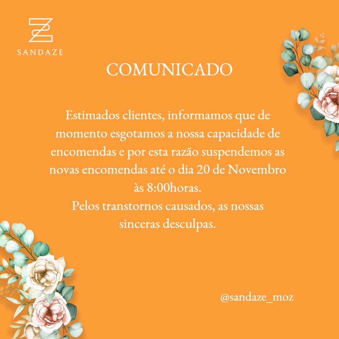 sandaze_oficial's tweet photo. Hello Sandaze Lovers 🧡🧡🧡
Temos o compromisso de prestarmos sempre o melhor serviço e decidimos suspender as novas encomendas.
Até breve 🧡
#sandaze #SandazeMoz https://t.co/fyK44AVfTs