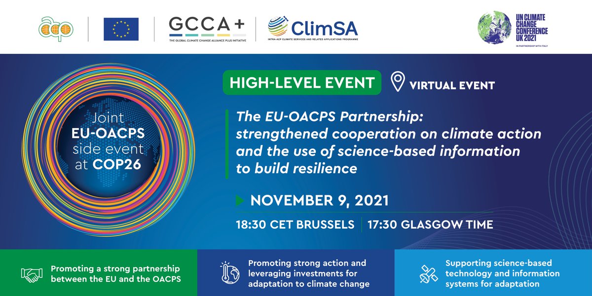 AcpGccaPlus's tweet photo. ⏲️ 3 days to go: the #EU_OACPSClimatePartnership side event on 9/11, 18:30 CET at #COP26. It will promote joint actions & investments for adaptation to #climate change with key actors & beneficiaries.
➡️Register at: https://t.co/b5cXzNgW9W⬅️@PressACP
@EU_Partnerships 🌿 https://t.co/gIEJwcwXrq