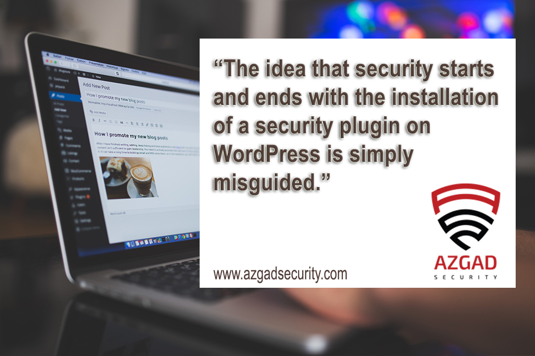 azgadsecurity's tweet photo. The idea that #security starts and ends with the installation of a security #plugin on a #WordPress website is simply misguided. #consultwiththeexpert #cybersecurity #websitesecurity #CyberSecurityAwareness 
https://t.co/c8tKaFzZMT https://t.co/MPYpK6u2wj