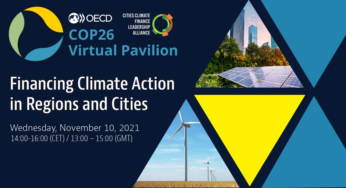OECD_local's tweet photo. What are the best ways of financing climate action in #cities and #regions?

Join us at #COP26 to discuss together with @CityClimFin!

🗨️ Wed, 10 Nov, 14:00 CET
🟡 https://t.co/jf60YJJYKU https://t.co/VSYoWAOSpv