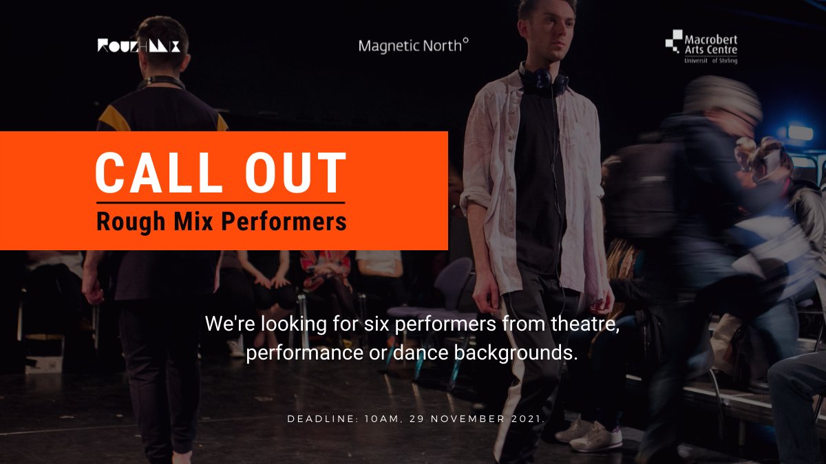 magnorththeatre's tweet photo. 💥APPLY NOW💥
We're creating an ensemble of six performers who will work with artists as part of Rough Mix 2022 @Macrobert. An open mind and a willingness to get stuck in are essential. £550/week. Deadline 10am, 29 November https://t.co/6eTnfaP1ux https://t.co/0FjVYy6CFX