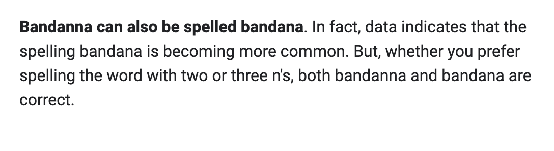 patfinn45's tweet photo. Proper spelling of bandana/bandanna? Look no further. #ThxGoogle https://t.co/wgVzHnXNQ9