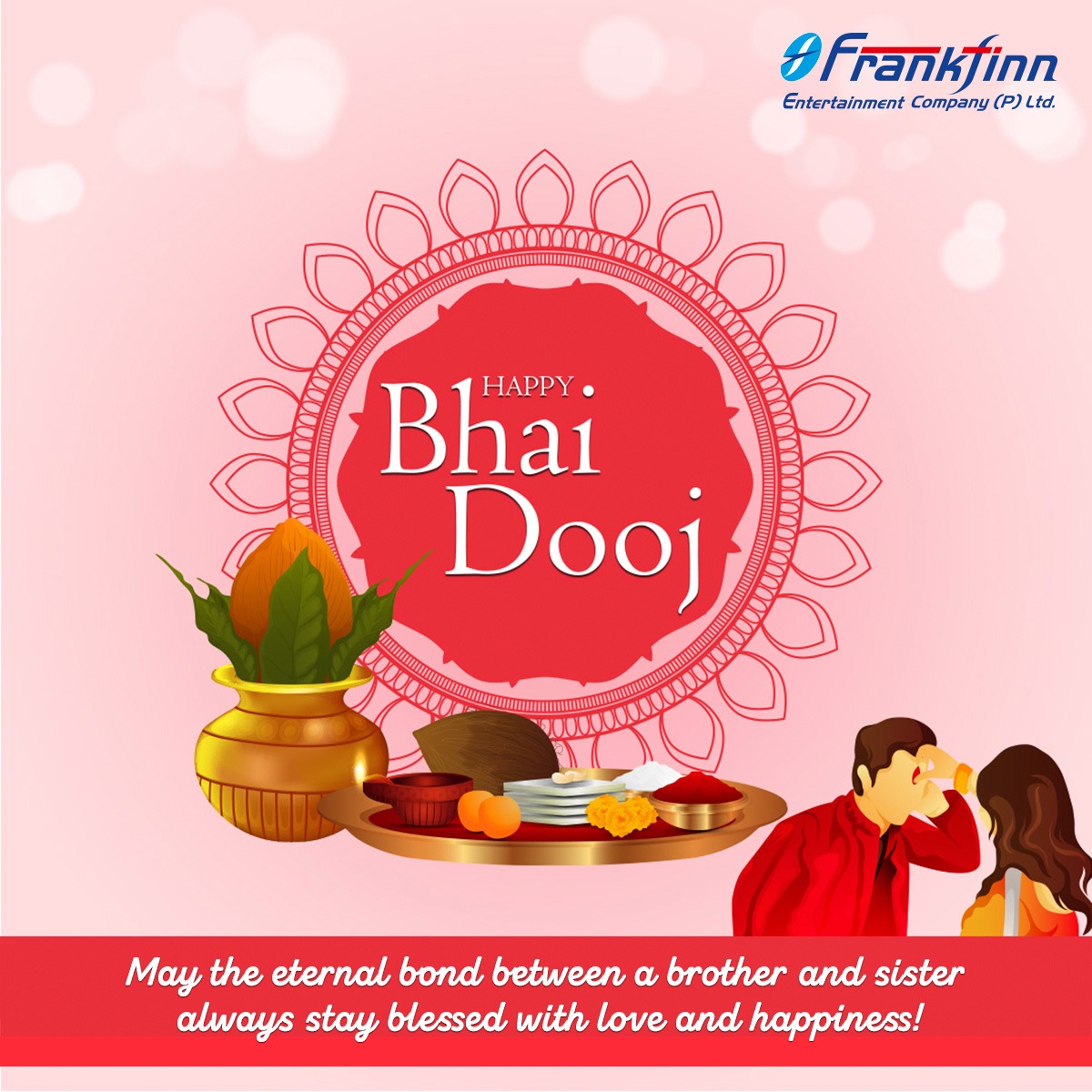 Frankfinn_Ent's tweet photo. May this Bhai Dooj add sweetness to your life and bring you infinite joy. May your wonderful relationship get stronger with time and tide!
#HappyBhaiDooj

#FECPL #BhaiDooj #BhaiDooj2021 #BhaiDoojSpecial #BhaiDoojCelebration #FestivalsofIndia #Brother #Sister #MagicalBond https://t.co/wdqpdx8D4F