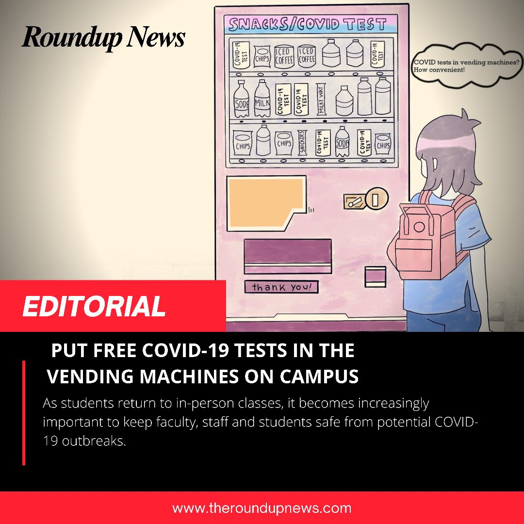 RoundupNews's tweet photo. Putting COVID-19 tests in vending machines would offer a quick and convenient method of being tested, which could motivate regular testing for those vaccinated and unvaccinated. 

🎨 Dominique Duñgo                              #roundupnews #piercecollege #edboard #covidtesting https://t.co/qAPTyBNA8R