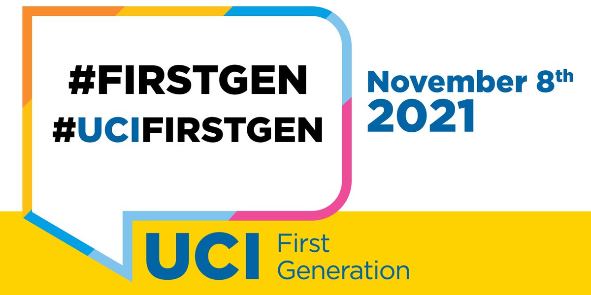 UCIovptl's tweet image. Attention @UCIrvine! Monday, Nov. 8th is UCI First-Gen Day! Get ready to participate all day by celebrating the @UofCalifornia first-gen community, amplifying their stories, and liking and sharing social posts with the hashtags #FirstGenUCI #UCFirstGen!