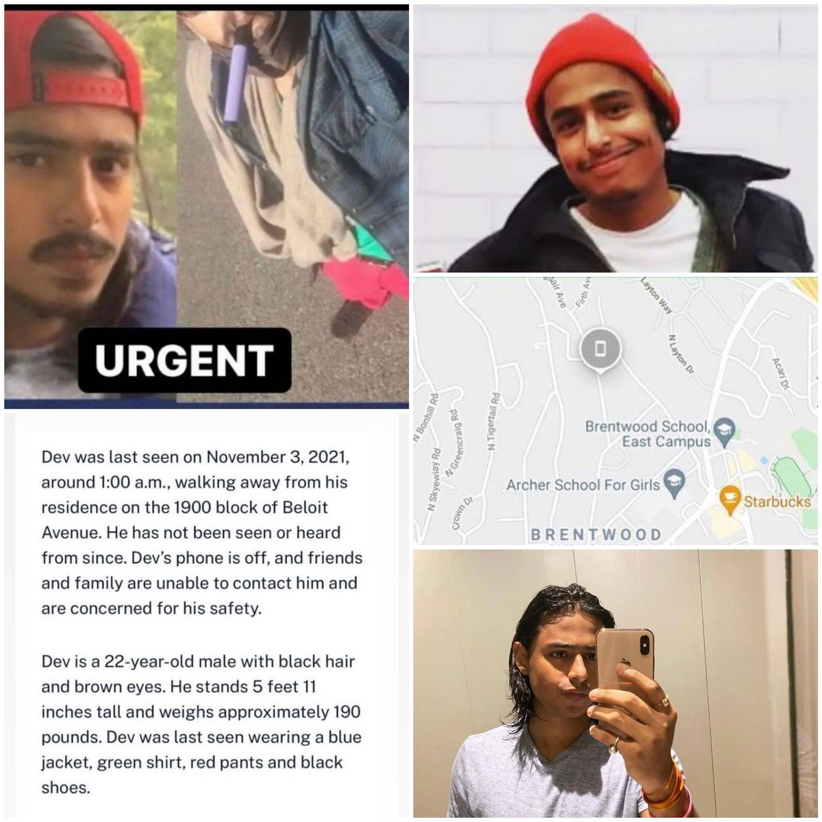 kevinheartlesss's tweet photo. #FindDev

Last seen time: 2:00 AM PDT on November 3rd

Last known location: Near Brentwood School in Brentwood heights, California.

Last appearance: Wearing a blue jacket, green shirt, red pants and black shoes.

More details in comment. https://t.co/IfEFUhxKqj