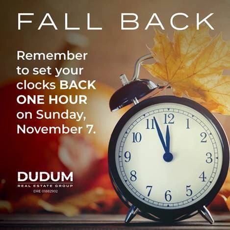 Sure, it’ll start getting dark at 4 PM, but at least you’ll have an extra hour in your day. Don’t forget to set your clocks back one hour this Sunday!

#SFRealEstate #SouthBayRealEstate #EastBayRealtor #EastBayCA