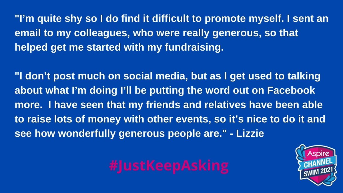 AspChannelSwim's tweet image. To help with your fundraising, throughout the #AspireChannelSwim we'll be sharing with you tips from other swimmers  #JustKeepAsking  

#FundraisingFriday #AspireChannelSwim2021 #Swimming