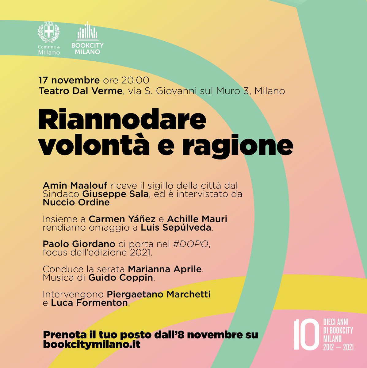 BOOKCITYMILANO's tweet photo. #BCM21 aprirà il 17 novembre con l'evento "Riannodare volontà e ragione" al Teatro dal Verme con Amin Maalouf e Nuccio Ordine, Paolo Giordano, Carmen Yáñez. Assoli al piano di Guido Coppin. Conduce Marianna Aprile. Prenotazioni aperte da lunedì prossimo su https://t.co/TqLeBOu70k https://t.co/UlyoPRKRjj