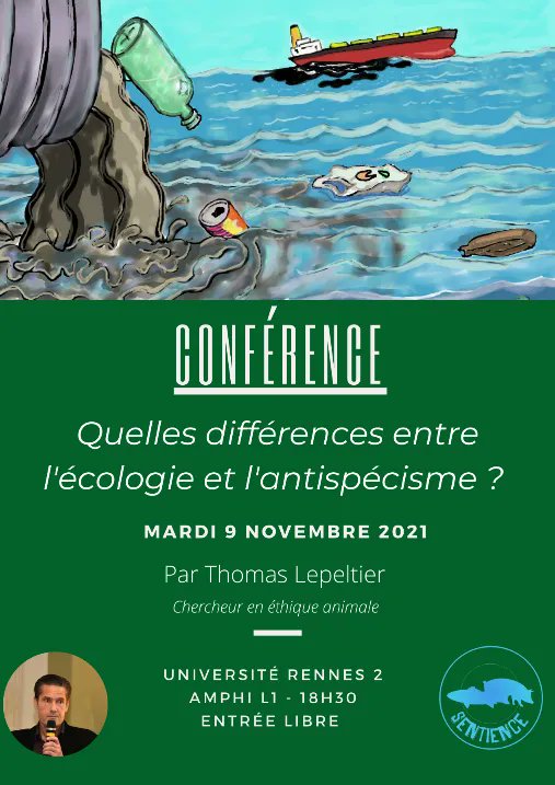 SentienceRennes's tweet image. Nous organisons une conférence avec Thomas Lepeltier, un spécialiste de l’histoire, de la philosophie des sciences et d’éthique animale.
La conférence aura pour sujet : Quelles différences entre l’écologie et l’antispécisme ? 🌍 🐋