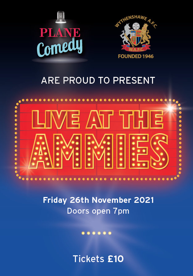 Southsidemag's tweet image. Fancy a #good #night #out - have a #laugh bit of #comedy then why not book at ticket at wythenshaweamateursfc.com  'Night at the Ammies' save the date Fri 26 Nov 21 - Doors open at 7.30pm @wythenshaweafc