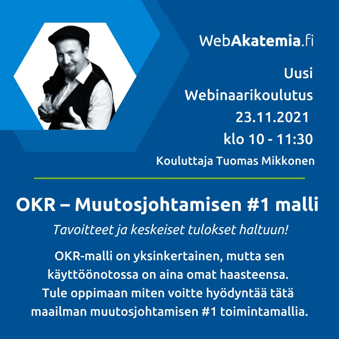 WebAkatemia's tweet photo. OKR – Muutosjohtamisen #1 malli - Uusi #webinaarikoulutus!
📅 23.11.2021 klo 10-11:30
Tavoitteet ja keskeiset tulokset haltuun!
👉 Lue lisää ja ilmoittaudu: https://t.co/WRPiPfWzcw

#koulutus #webinaari #OKR #ObjectivesKeyResults #KPI #muutosjohtaminen #muutos #johtaminen #kasvu https://t.co/Y6rr8PUUYW