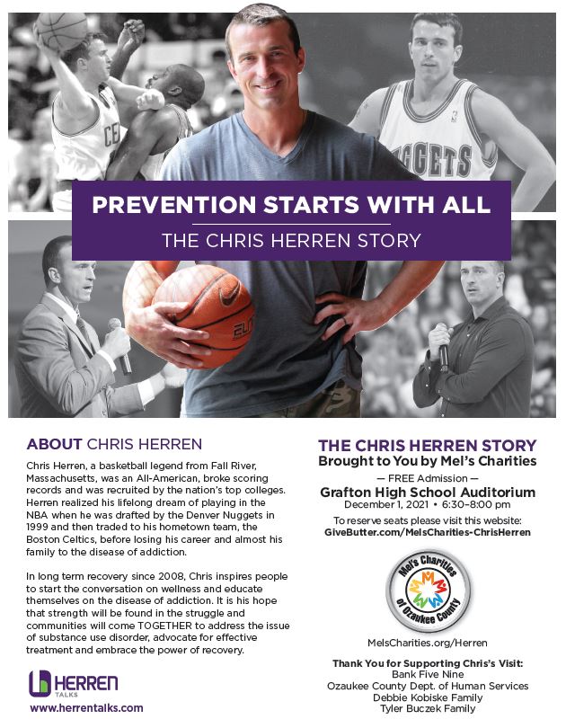 Former NBA player, Chris Herren, will be at Grafton High School on Dec. 1st to discuss his bouts with addiction.  This event is free to the community!  Thanks to Mel's Charities for coordinating this tremendous event!