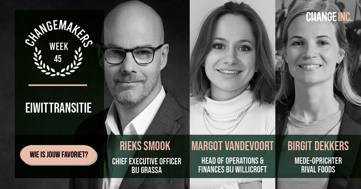 changeinctoday's tweet photo. Slimme innovaties met plantaardige eiwitten zijn dé oplossing voor de eiwittransitie. Changemakers Margot Vandevoort (Willicroft), Rieks Smook (@GrassaVenlo) en Birgit Dekkers (Rival Foods) nemen het voortouw: https://t.co/XOVyZCDwCt. #Changemakers #ChangeInc. #Eiwittransitie https://t.co/8GQTrLZnWk