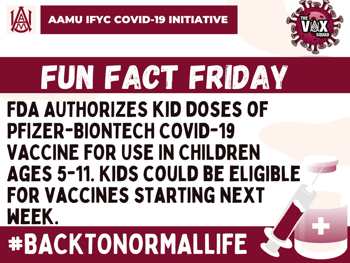 aamuvaxsquad's tweet photo. AAMU Vax Squad bringing you another Fun Fact Friday‼️🥼 Here is a new update with the vaccine. #funfactfriday #vaxsquad https://t.co/7t03BPgJ5r