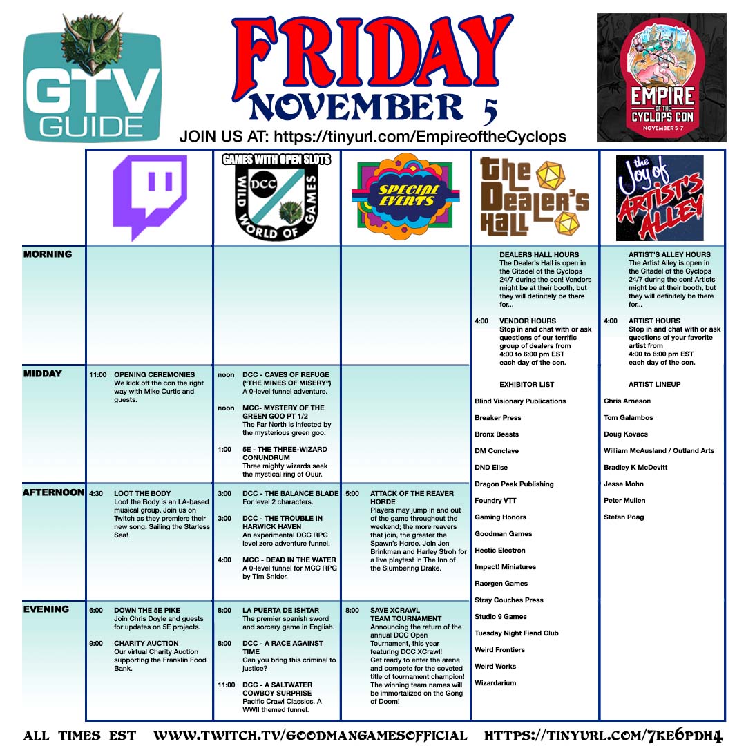 GoodmanGames's tweet photo. Today’s Schedule for Empire of the Cyclops Con!

https://t.co/BQLhFOc0YJ 

#GoodmanGames #EotCC #CyclopsCon #DCCRPG #TTRPG https://t.co/cVasCZvZ7v