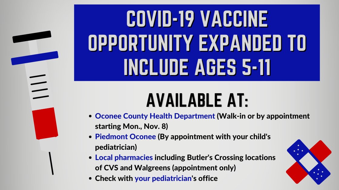 For families who would like to take advantage of the COVID-19 vaccine being expanded to include ages 5-11, information is below. The Oconee County Health Department is able to accept walk-ins as early as this coming Monday. We appreciate their continued partnership!
