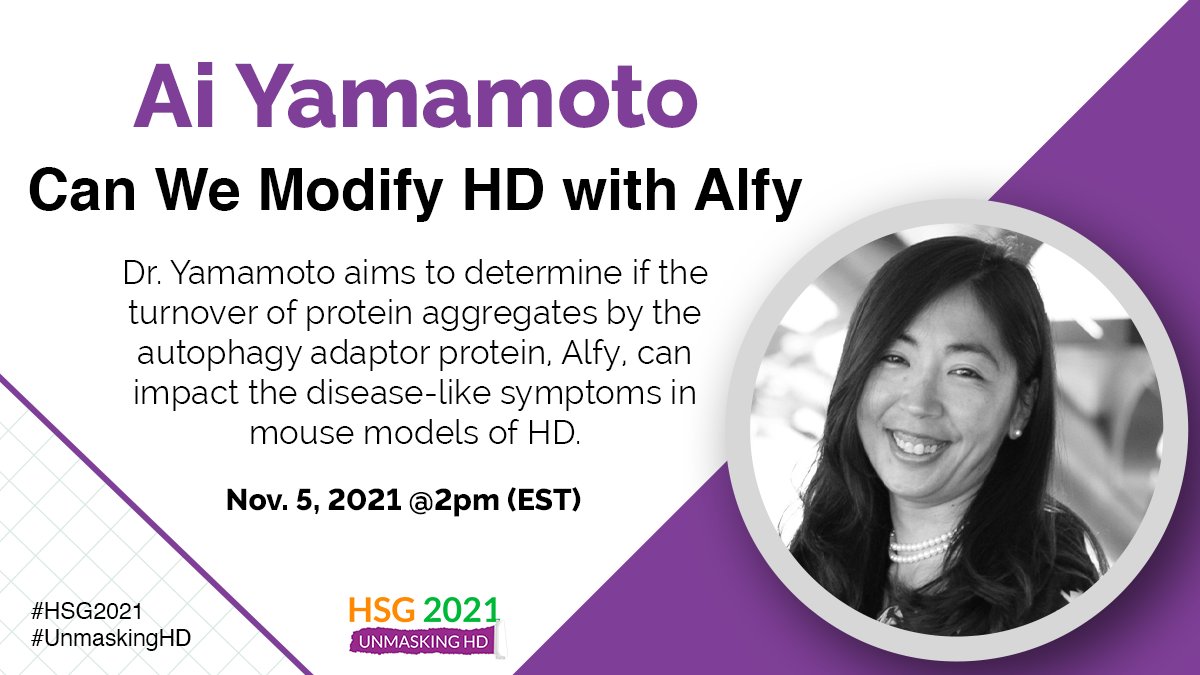 HuntingtonSG's tweet photo. Join us at #HSG2021: #UnmaskingHD for a discussion with Dr. Yamamoto! https://t.co/Hvf2vQcjle
