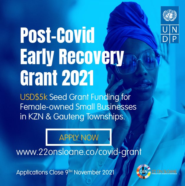 GEN22OnSloane's tweet photo. The @UNDPSouthAfrica in partnership with 22 On Sloane is inviting small scale female owned businesses which were affected by the July unrests in KZN and Gauteng to apply for the Covid Early Recovery Grant 2021. 

For more information, visit : https://t.co/86upbWdJ2a https://t.co/skx5P1IbM7