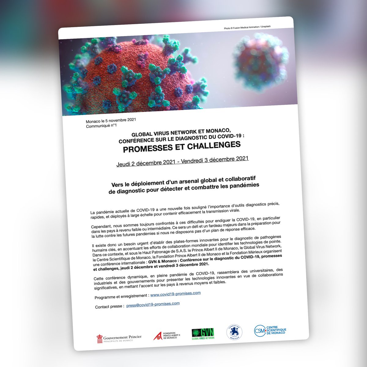 #covid19 Vers le déploiement d’un arsenal global et collaboratif de diagnostic pour détecter et combattre les #pandémies. Conférence internationale #monaco 2 &amp; 3/12 21 avec #centrescientifiquedemonaco <a href="/GlobalVirusNews/">Global Virus Network</a> <a href="/MerieuxFdn/">Fondation Mérieux</a> <a href="/FPA2/">FPA2</a>  <a href="/GvtMonaco/">Gouvernement Monaco</a> 
press@covid19-promises.com
