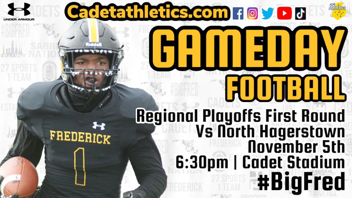 ⚔️Cadetathletics.com GAMEDAY
MPSSAA Regional First Round
🏈 <a href="/CadetsFootball/">Frederick High School Cadet Football</a> vs <a href="/Hubs_Football/">Hubs Football</a> 
🗓 November 5th
⌚️ 6:30pm
🎟 $6, Individuals 7 years or older
No FCPS/WCPS passes
Only MPSSAA passes will be excepted 
📍 Cadet Stadium 
📺 cadetathletics.com/watchlive 

⚔️ | #BigFred