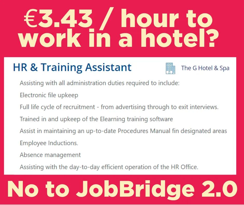 scambridgeie's tweet photo. The G Hotel are looking for JobBridge 2.0 worker on €3.43 an hour to do admin.

A room in the G hotel next Saturday costs €335 for the night.

That means it'd take a JobBridge worker 100 hours just to afford one night in the hotel! 

Scrap JobBridge 2.0 https://t.co/BBcbmwWdUW https://t.co/HPb4IxG43F