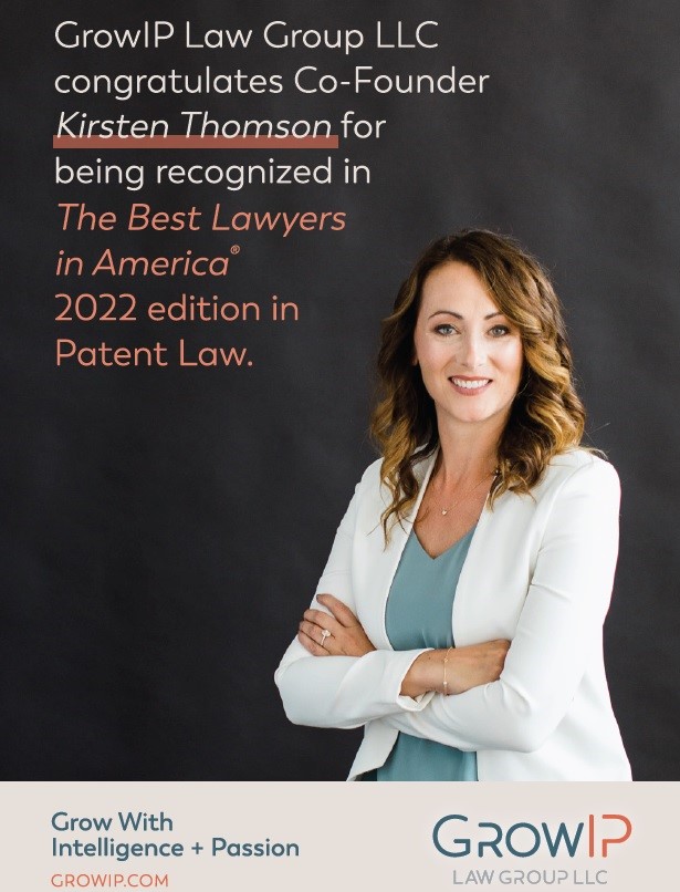 GrowIPLaw's tweet photo. GrowIP is proud to announce that co-founder Kirsten Thomson has been named in The Best Lawyers in America® 2022 Edition in the area of Patent Law. #PatentLaw #MechELife https://t.co/GrRty7o8t6