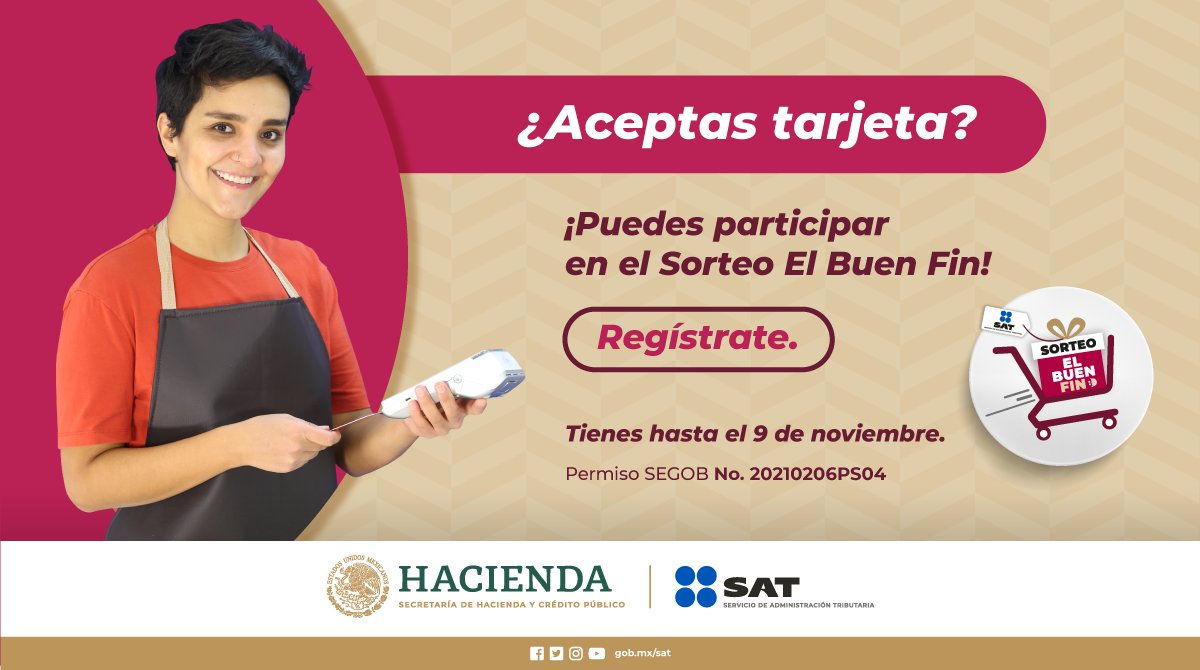 SATMX's tweet photo. Si tienes un comercio o microempresa, puedes ganar uno de los más de 4 mil premios de hasta 20 mil pesos en el #SorteoElBuenFin.

Regístrate aquí: https://t.co/S9CiRsMy8N
Tienes hasta el 9 de noviembre. https://t.co/HWC4l6l7L2