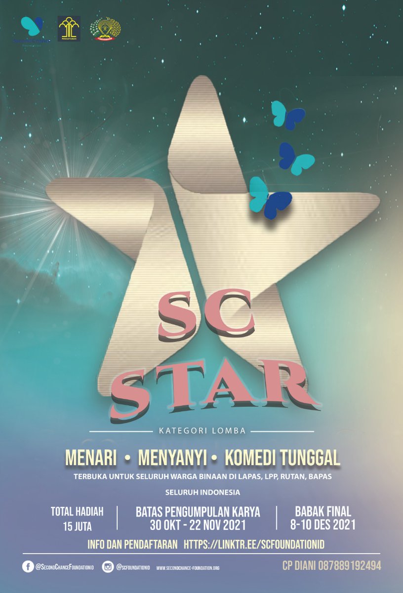 DITJEN_PAS's tweet photo. Dalam rangka memperingati HDKD Kemenkumham 2021, Second Chance Foundation dengan dukungan Direktorat Jenderal Pemasyarakatan (Ditjenpas) Kemenkumham menggelar Second Chance Star: Show and Shine Your Talent.
#Ditjenpas
#Pemasyarakatan
#scfoundationid #SecondChanceFoundation https://t.co/vYUCtx8gkK