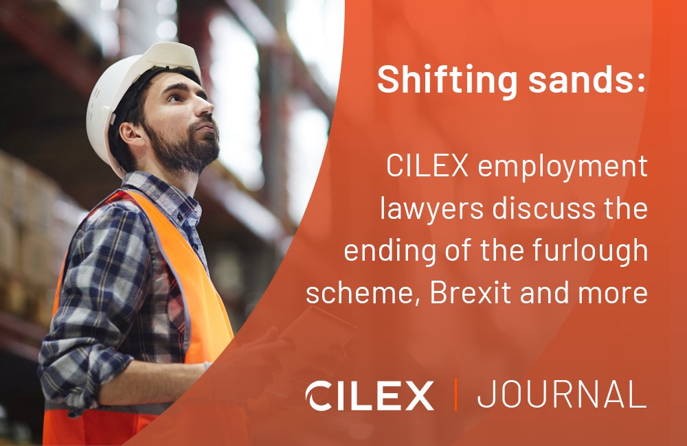 CILEXLawyers's tweet image. In our Autumn Journal, Dan Bindman reflects on the end of the #FurloughScheme and speaks to CILEX employment lawyers about post-pandemic workplaces, the impact of #Brexit and frustrating delays in the tribunal system: bit.ly/3bMb1A9