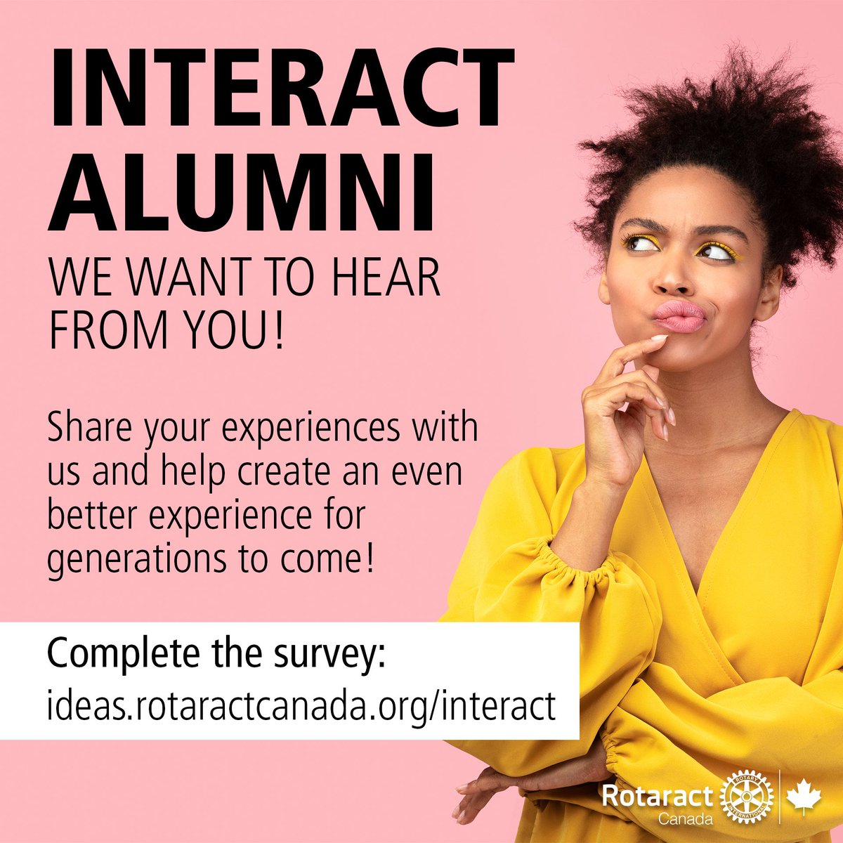 rotaractcanada's tweet photo. Are you an Interact Alumni and Rotaractor? Then Rotaract Canada would love to connect with you about your experience in Interact, in Rotaract, and the transition from one to the other.

Visit https://t.co/8flyt912z7 to complete the survey!

#RotaractCanada #Rotaract #Interact https://t.co/Qgb2adbm9t