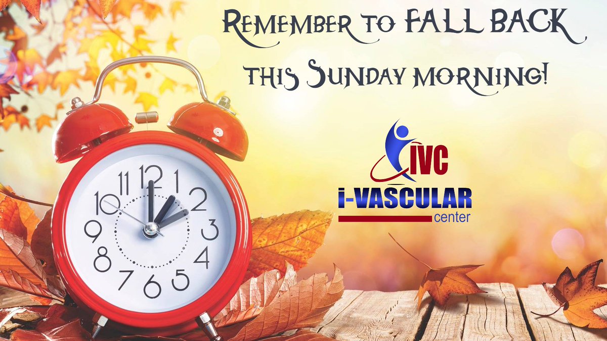 ivascularSA's tweet photo. If you have an appointment with us next week for either a treatment or free vein screening, please remember to set your clocks back one hour this Sunday morning. #fallback #timechange #oneextrahour #moresleep #setyourclock #IVascularCenter #IVC #freescreening #veinscreening #time https://t.co/JN6Z2qSurv