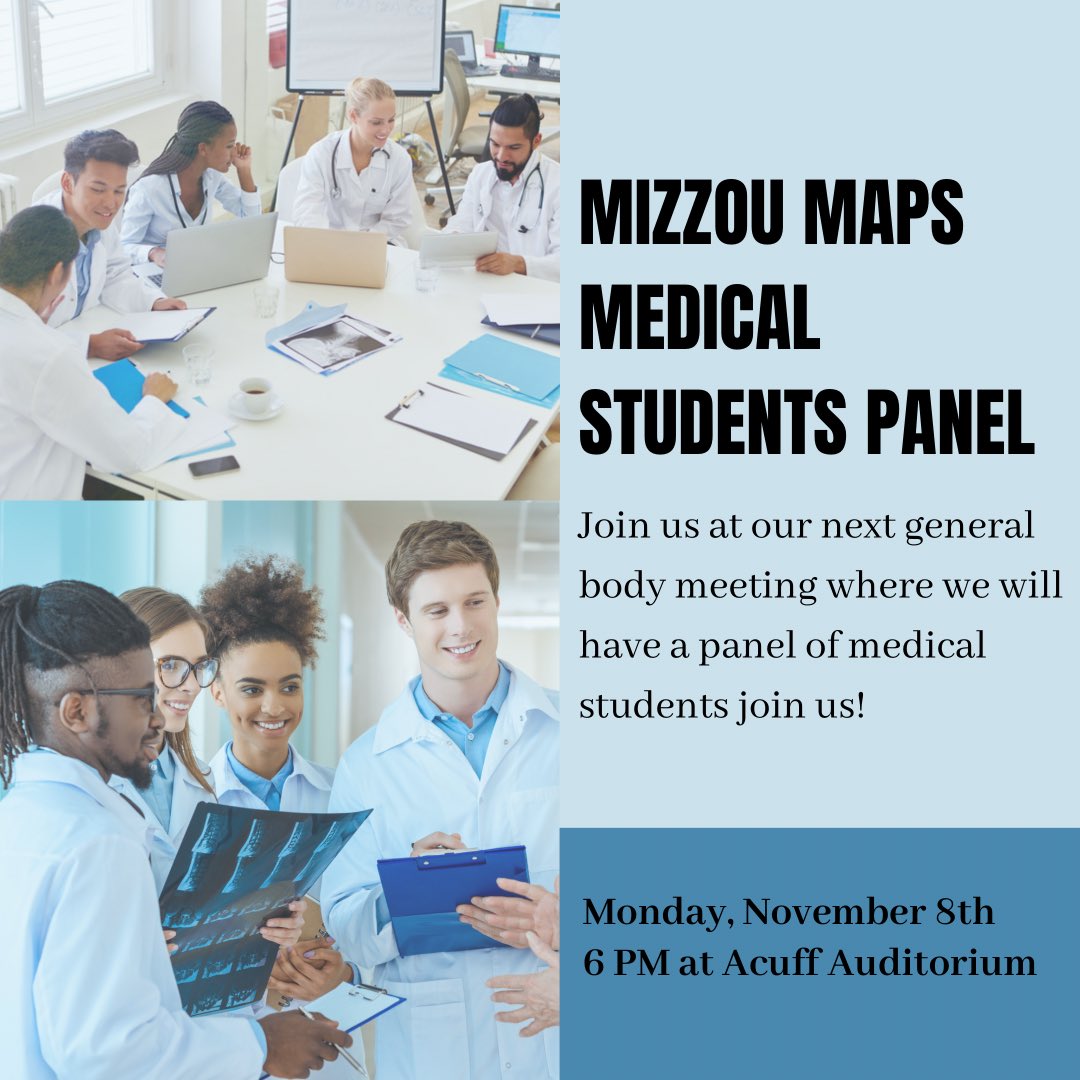 MizzouMaps's tweet photo. Are you interested in or planning on applying to medical school? If you are, join us at our next GBM and come prepared with any questions you may have for our panelists! https://t.co/uE2xJ1DiO1