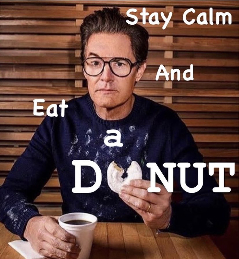 Every day, once a day… give yourself a donut.

Happy National Donut Day 🍩 
#happynationaldonutday #nationaldonutday #TwinPeaks #davidlynch @Kyle_MacLachlan