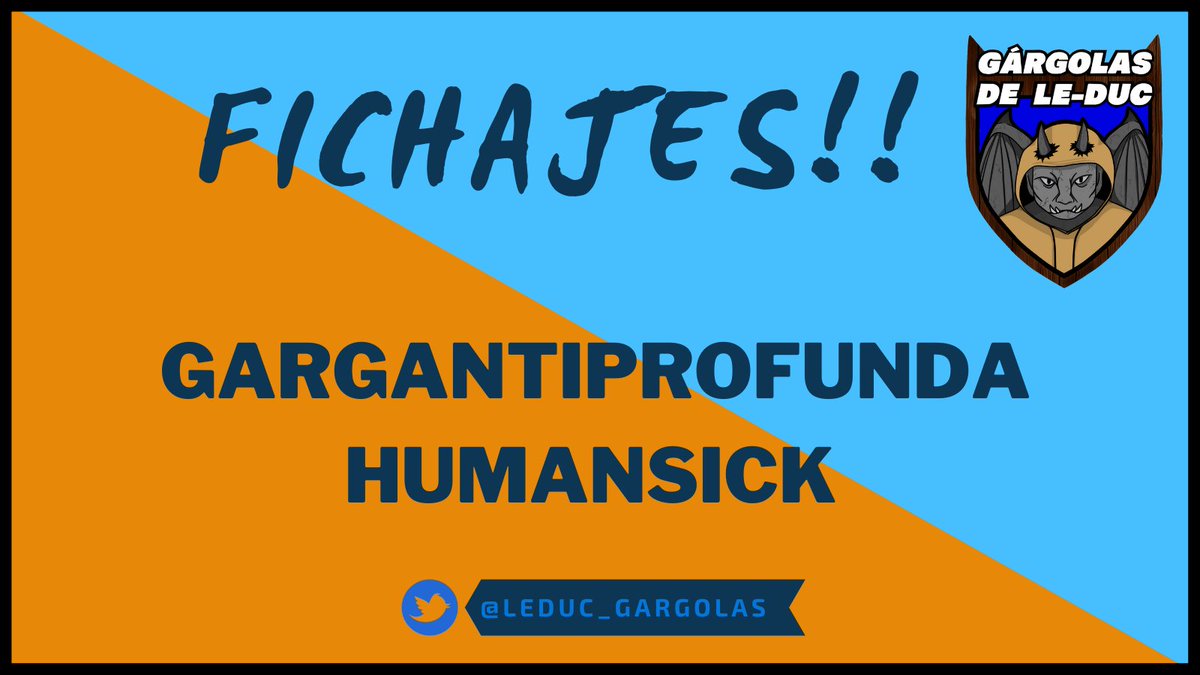 LeDuc_Gargolas's tweet photo. Dos fichajes de ultima hora para nuestro superequipo de las gárgolas!! 
Recibir con un aplauso a: 
Gargantiprofunda y Humansick!!!

#KayleADpower #GoGargolas https://t.co/fG4Prn9ygV