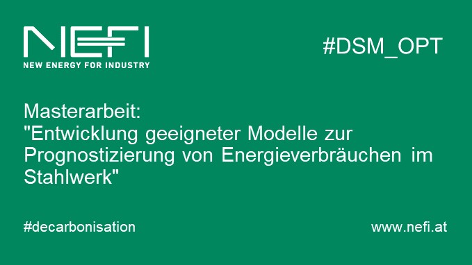 NEFI_AT's tweet photo. ⁉️Die #Masterarbeit rückt näher & Du suchst ein Thema?
@unileoben sucht eine*n Masterstudent*in für ein spannendes Thema im Rahmen des #NEFI Projektes #DSM_OPT powered by @klimafonds
📧Interessiert? Bewirb dich bei der Projektverantwortlichen: zawodnik.vanessa@unileoben.ac.at https://t.co/ynfGfKmE89