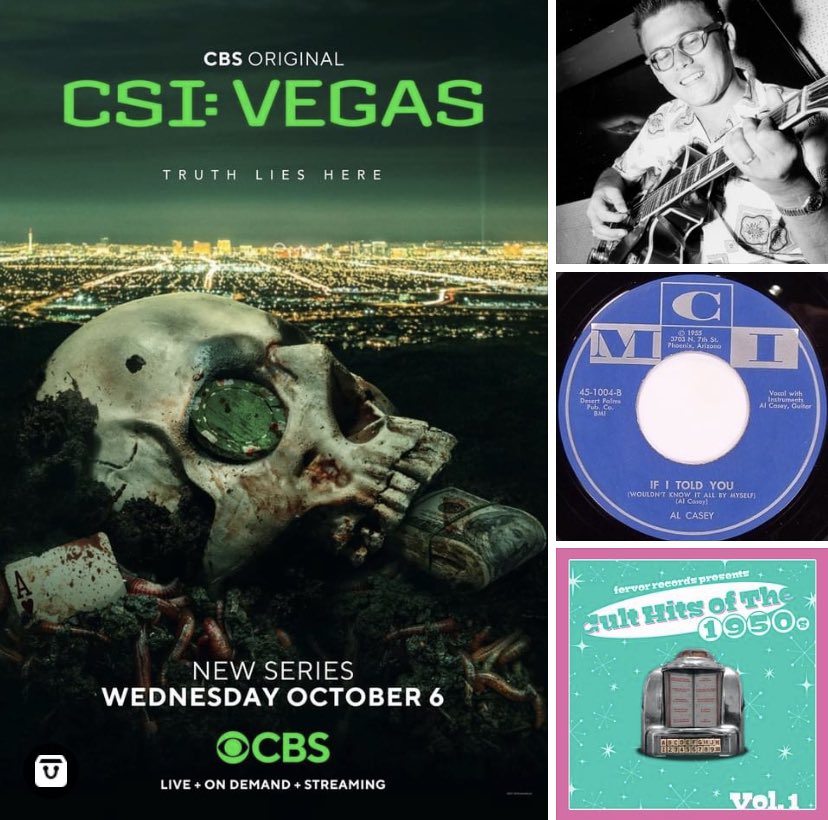 FervorRecords's tweet photo. In #CSIVegas on @CBS! Heard in Episode 105 is the 1956 #MCIRecords single “If I Told You.” The song is from #legendaryguitarist #AlCasey who went on to top the the #Billboardcharts as an artist, and on dozens of hit songs as a member of the famed group of LA session musicians… https://t.co/1XaDdIGkTw