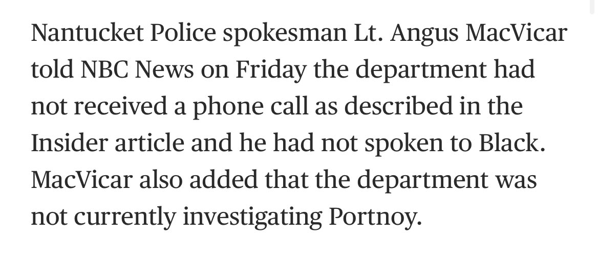 stoolpresidente's tweet photo. FROM NBC NEWS

Apparently the great Julia Black had time to contact every girl I’ve ever spoken with but not to reach out to the Nantucket police to verify her sources.  Color me shocked! https://t.co/Bt51Iy1ElJ