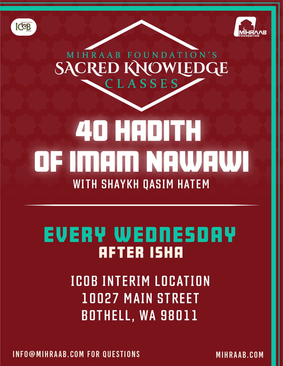 QasimHatem's tweet photo. @Mihraab Foundation Sacred Knowledge Class in the 40 Hadith of Imam Nawawi resumes this Wednesday, November 10th after Isha at ICOB. Classes are free and open to everyone. Livestream available on the Mihraab Facebook and YouTube pages. We look forward to seeing you there! https://t.co/PbkKl01G4p