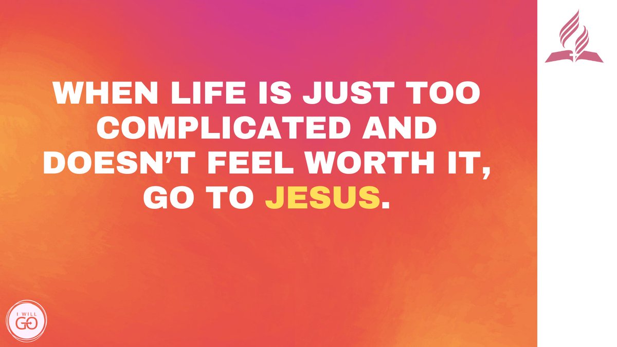 iwillgoph's tweet photo. When life is just too complicated and doesn't feel worth it, go to Jesus. A reminder from your friends in the Seventh-day Adventist Church.

#IWillGo #Adventist #HappySabbath https://t.co/z73X3ITBUr