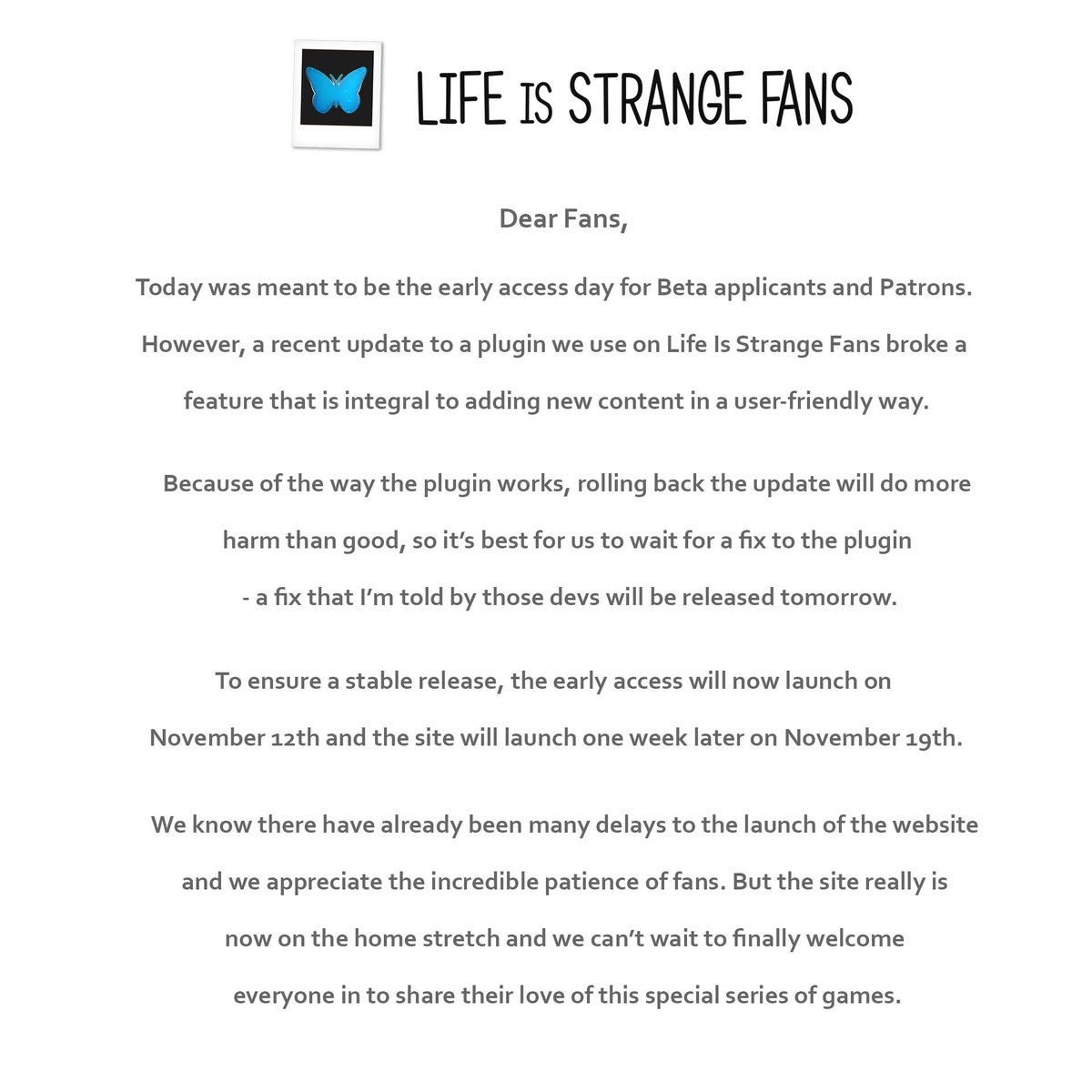 LISFansDotCom's tweet photo. An update on the early access and final release dates of #LifeIsStrangeFans 2.0...
TL;DR: A 1 week delay to both. Sorry ☹️ Plz forgiv 🙏 https://t.co/7aXEPnBiFR