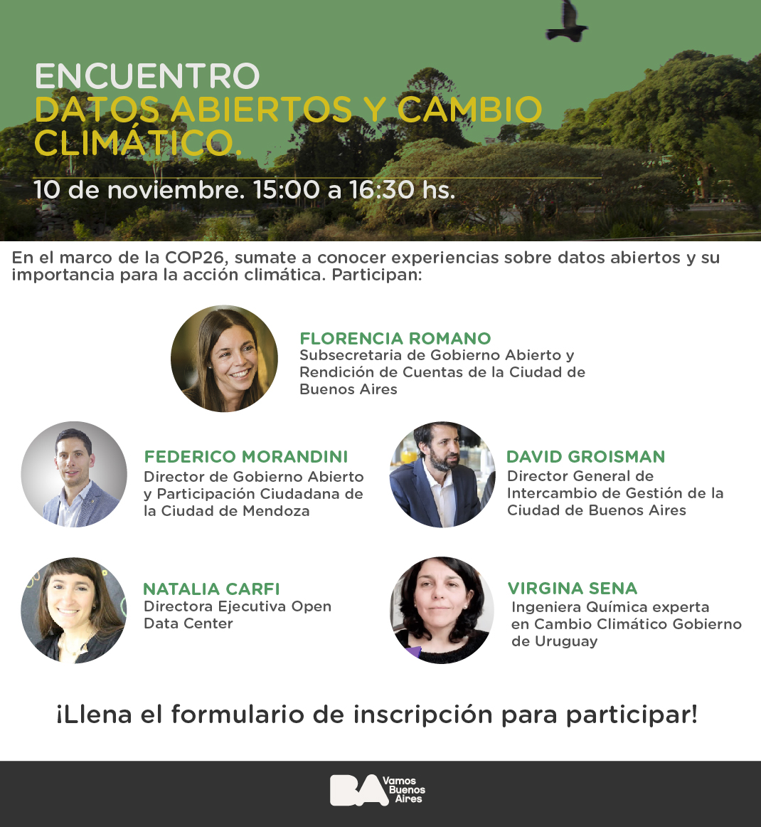 BA Gobierno Abierto y Acceso a la Información (@bagobabierto) on Twitter photo 🌎🤝📊Este miércoles sumate al encuentro para saber más sobre datos abiertos y su importancia para la #acciónclimática junto a <a href="/RomanoFlorOk/">Florencia Romano</a>, <a href="/FedeMorandini/">Federico Morandini</a>, <a href="/DavidGroisman/">David Groisman</a>, <a href="/naticarfi/">Nati Carfi 💜</a> y #VirginiaSena. ¡Inscribite acá!👇:
forms.gle/23KZcQmx5cwvp1…
<a href="/opendatacharter/">Open Data Charter</a> #COP26 🌎🤝📊Este miércoles sumate al encuentro para saber más sobre datos abiertos y su importancia para la #acciónclimática junto a <a href="/RomanoFlorOk/">Florencia Romano</a>, <a href="/FedeMorandini/">Federico Morandini</a>, <a href="/DavidGroisman/">David Groisman</a>, <a href="/naticarfi/">Nati Carfi 💜</a> y #VirginiaSena. ¡Inscribite acá!👇:
forms.gle/23KZcQmx5cwvp1…
<a href="/opendatacharter/">Open Data Charter</a> #COP26