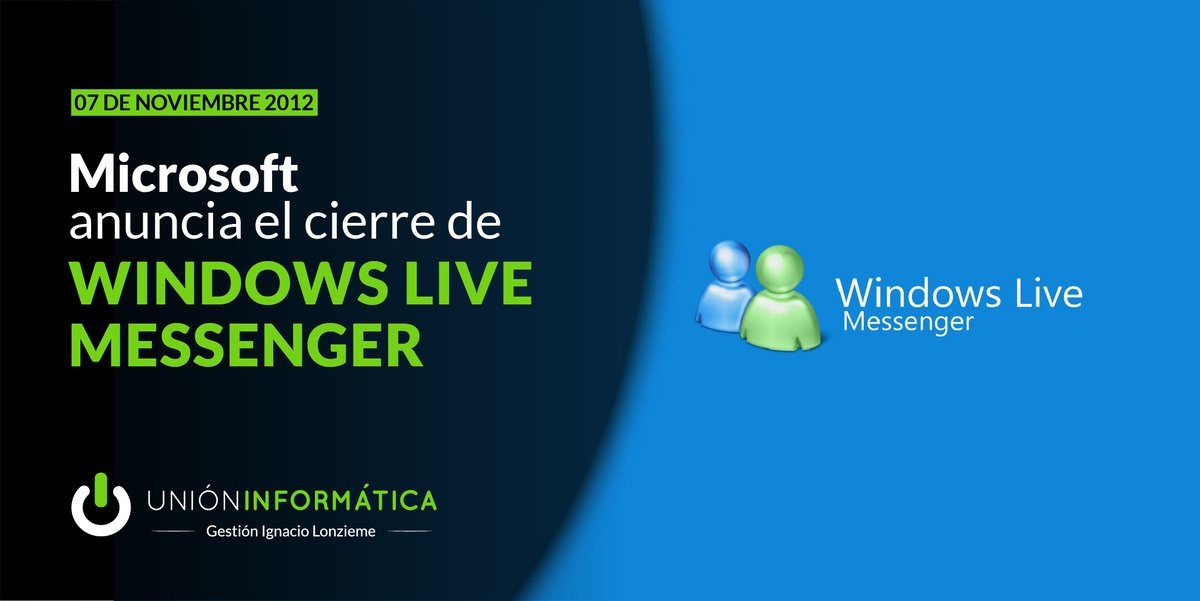 unioninf's tweet photo. El 07 de Noviembre de 2012, #Microsoft anuncia oficialmente el cierre de su software de mensajería #WindowsLiveMessenger en todo el mundo a partir del 08 de abril de 2013. https://t.co/YrleFoEUk7
