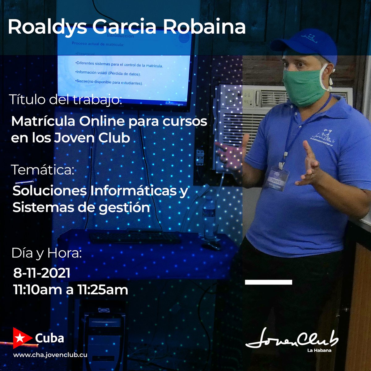 JovenClubHabana's tweet photo. 📢Del 8 al 12 se celebra la XV Edición del Evento de Informática para jóvenes  Infoclub Nacional 2021.#JovenClubLaHabana cuenta con 3 ponencia.
✅Roaldys García Robaina
✅Joaquín D Pina Amargó.
✅Higinia Mayeta Padrón junto al niño Alain Ruiz 
Lee justo aquí ⬇️⬇️⬇️
 #InfoClub2021 https://t.co/qu97TwFazv