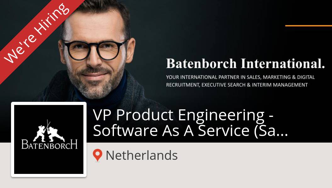 LebinhL's tweet photo. VP Product #Engineering - #Software As A Service (SaaS) (#Netherlands) #job https://t.co/zuHFJVWBZs https://t.co/Vmgxpn9VIM