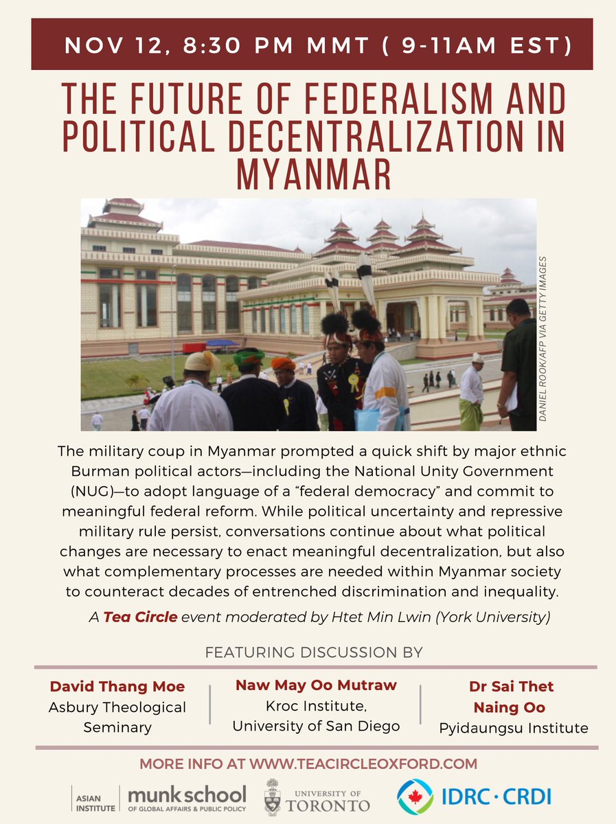 TeaCircleMM's tweet photo. Upcoming Tea Circle event: The Future of Federalism and Political Decentralization in Myanmar (November 12, 9-11am EST/ 8:30-10:30pm MMT)
#federalism #Myanmar #Teacircle
For more info, visit our website:
https://t.co/QpLgtjUcSc https://t.co/L4koNAJQBV