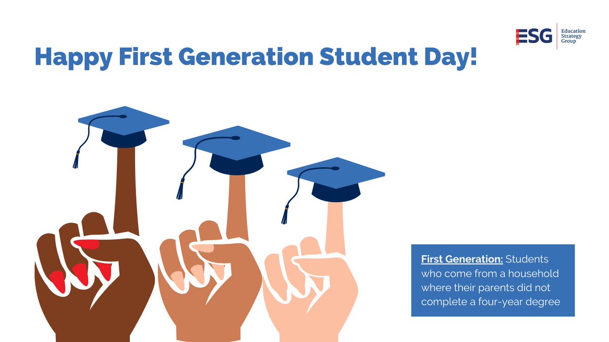 edstrategygroup's tweet photo. Happy First Generation Day! ESG is excited to celebrate First Generation students this week. Stay tuned for a week of important and interesting content on First Generation students. https://t.co/srAtnNrBpE