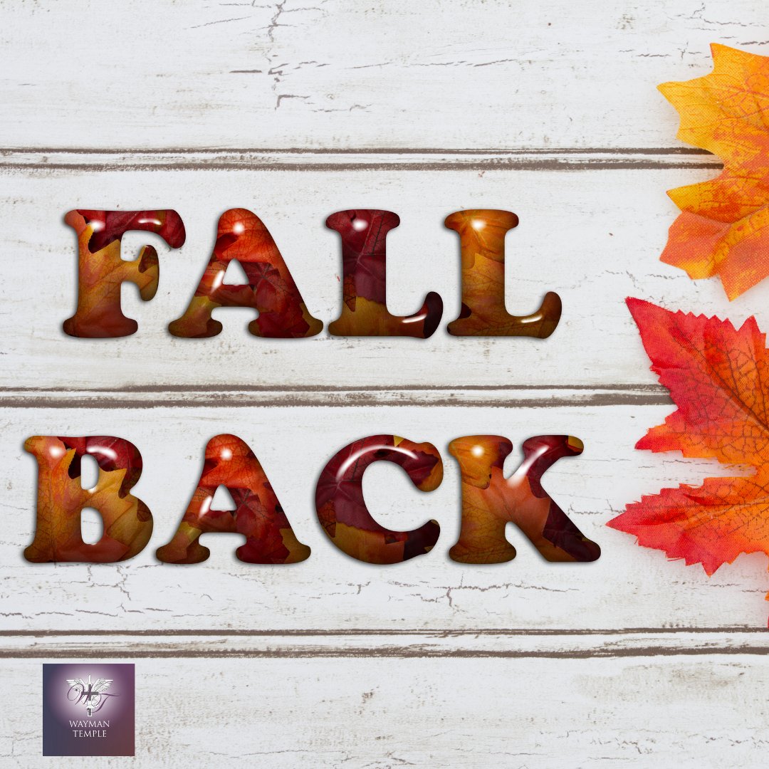 waymanmin's tweet photo. HAPPY FRIDAY!!!!
It's a rainy day outside today, but the good news is we get an extra hour of sleep this Saturday night/Sunday morning.
Don't forget to turn your clocks back 1 hour Saturday night before bed. 
#waymantemple #DaylightSavingTime https://t.co/0MWq7Vl5bm