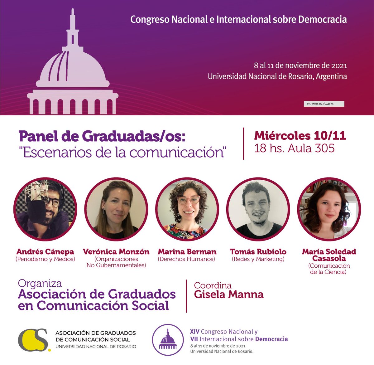 GraduadosCSUNR's tweet photo. Presentes en el @CongDemocracia de la @FCPolitUNR con este panel de lujo!!! "Escenarios de la comunicación"  
➡️ 10/11 a las 18 hs en aula 305 https://t.co/yRR70RlrGI